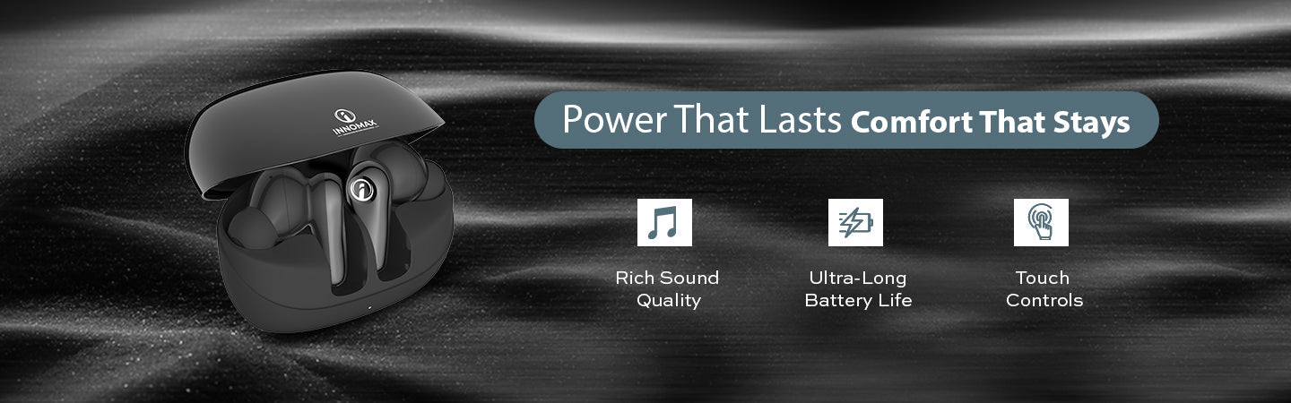 Experience Power That Lasts & Comfort That Stays